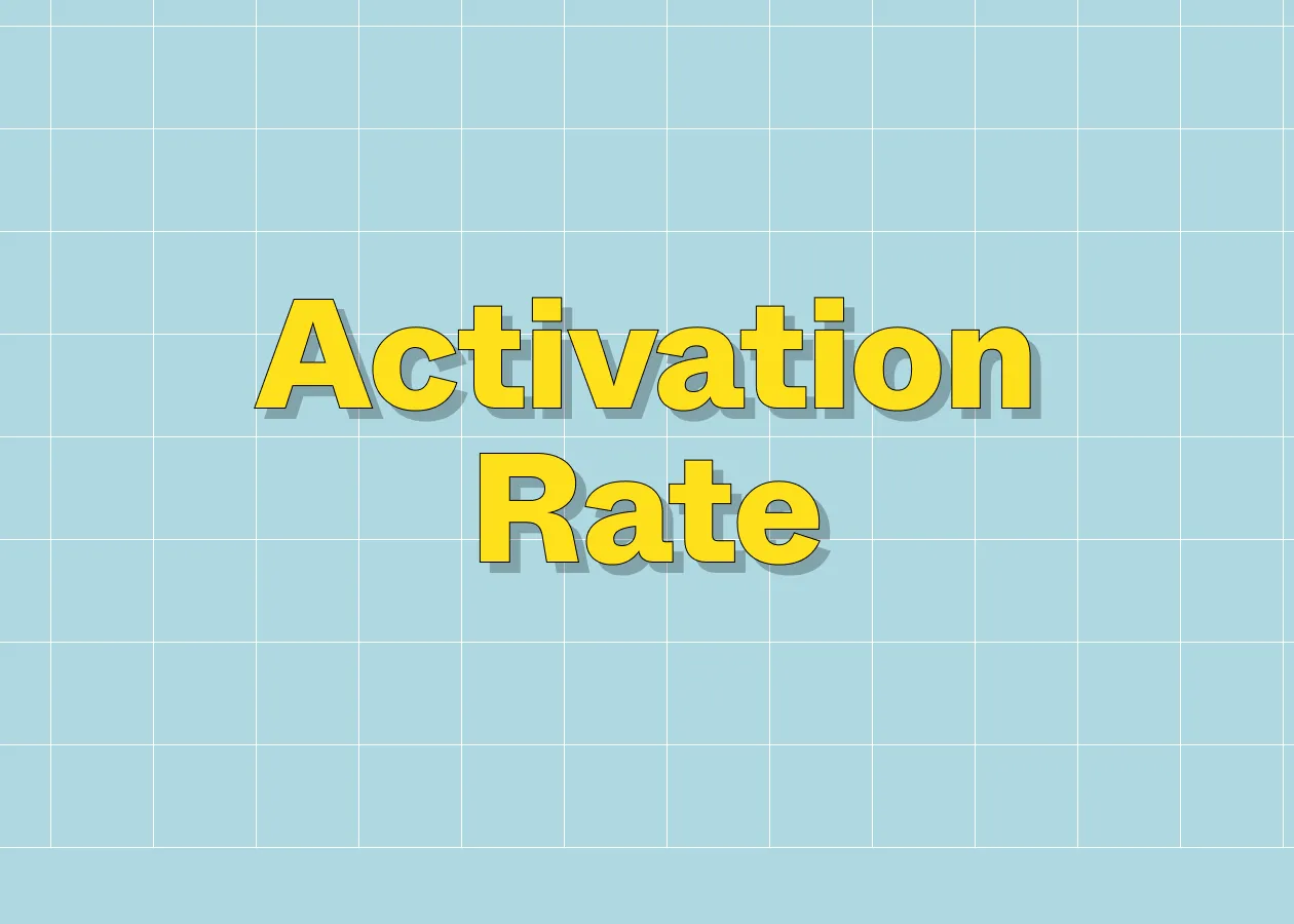 Activation Rate