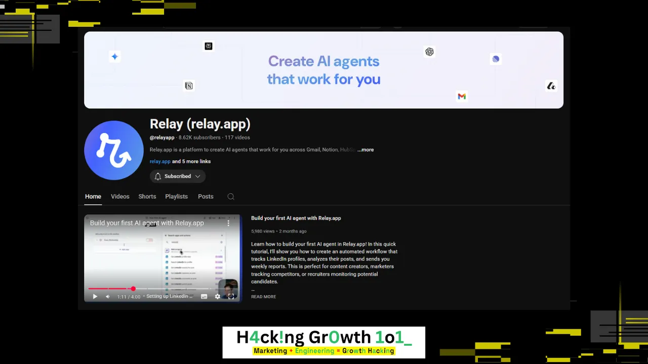 Screenshot of the Relay.app YouTube channel, @relayapp, with 8.62K subscribers and 117 videos. The banner reads "Create AI agents that work for you" surrounded by app icons, and the channel description says Relay.app is a platform to create AI agents that work for you across Gmail, Notion and HubSpot. The featured video, "Build your first AI agent with Relay.app", has 5,980 views from 2 months ago and is described as a quick tutorial showing how to create an automated workflow that tracks LinkedIn profiles, analyzes their posts and sends weekly reports, aimed at content creators, marketers tracking competitors and recruiters monitoring candidates.