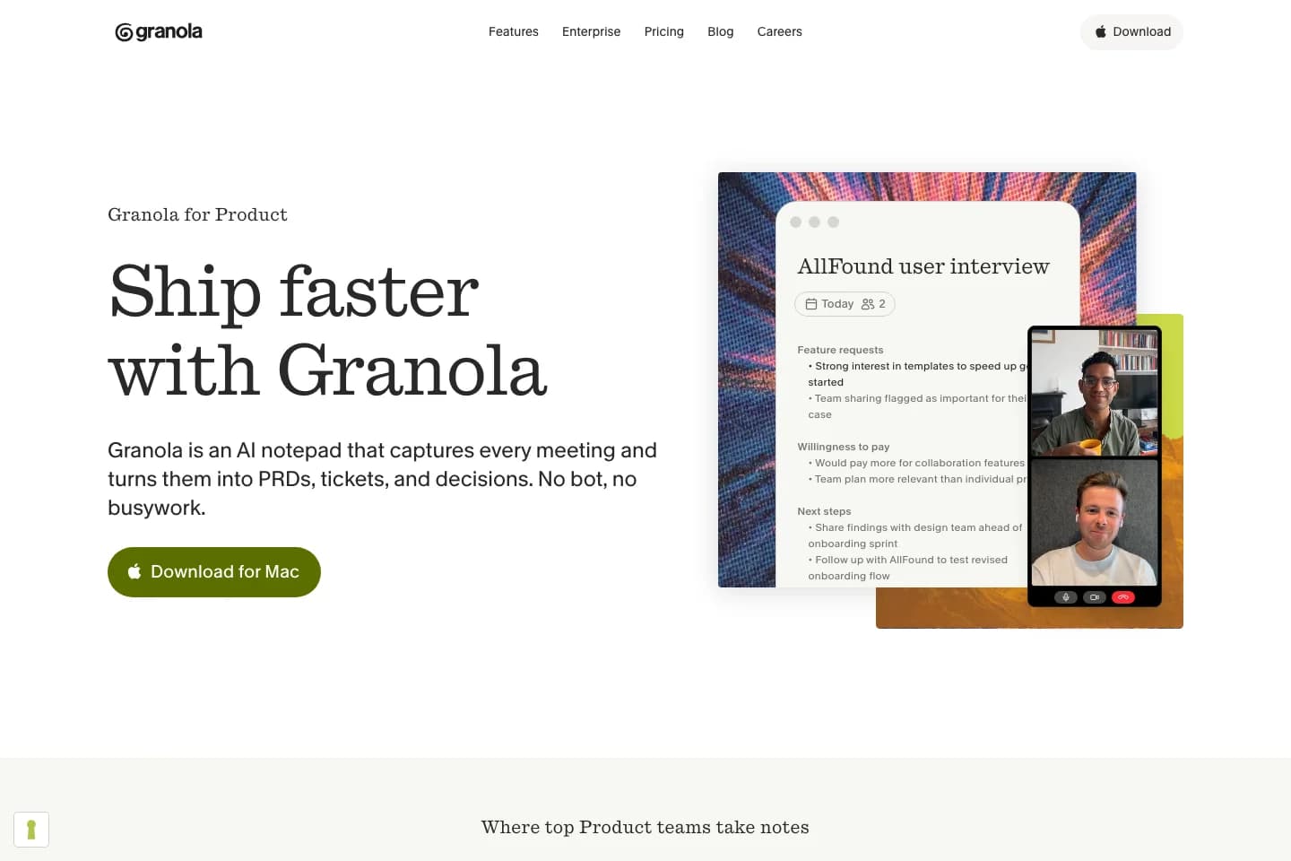 Granola for Product landing page showing an AI notepad beside a user interview and structured feature requests, willingness to pay, and next steps.