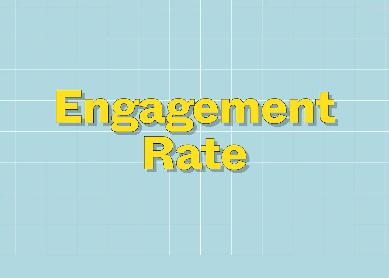 Engagement Rate