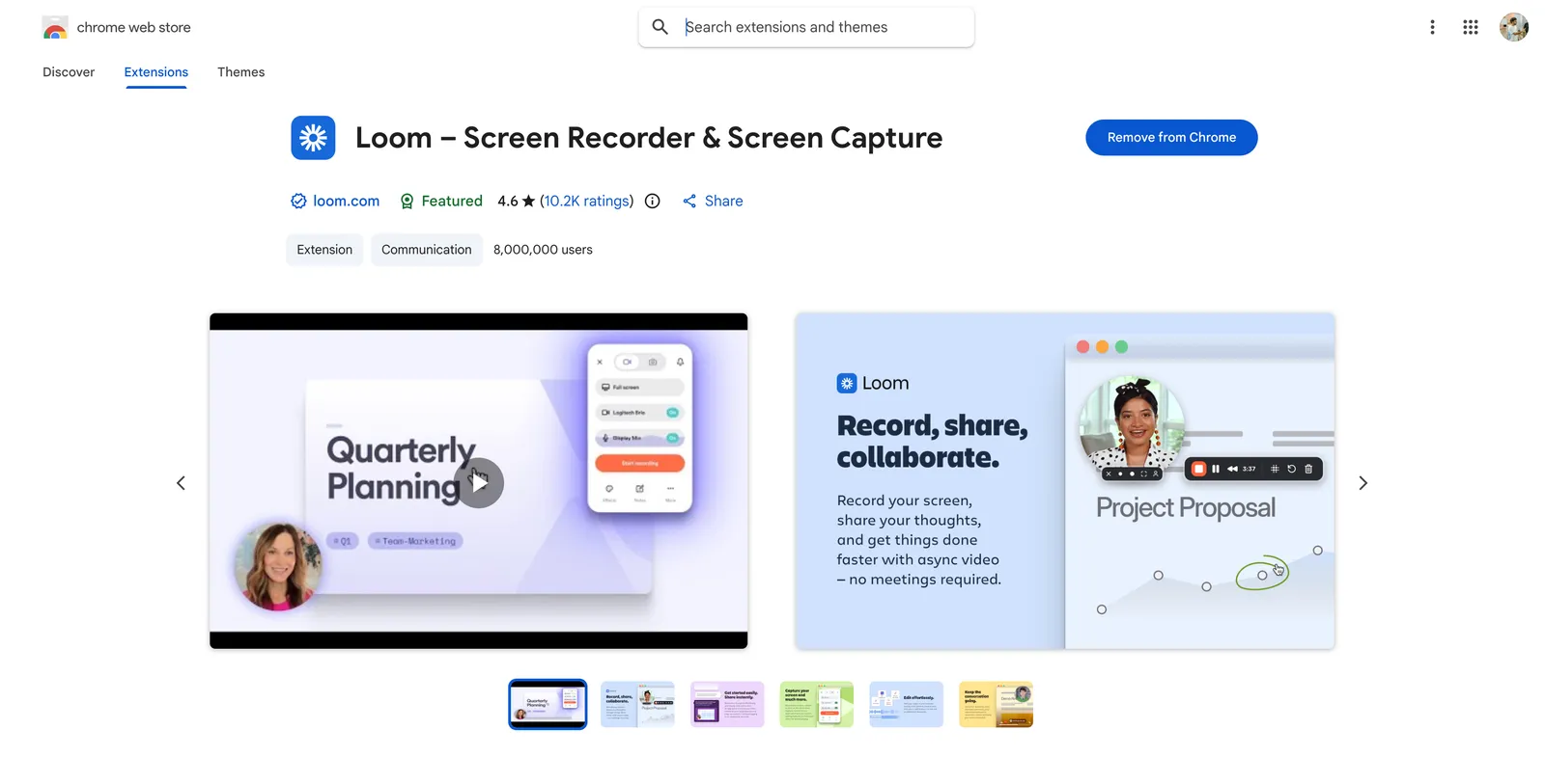 Chrome Web Store listing for 'Loom, Screen Recorder & Screen Capture', published by loom.com and carrying a Featured badge, a 4.6 star rating from 10.2K ratings, and 8,000,000 users in the Communication category. Promotional tiles read 'Record, share, collaborate. Record your screen, share your thoughts, and get things done faster with async video, no meetings required.'
